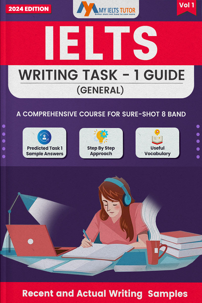 IELTS Writing Task 1 (General Training) 8 band writing guide (2024 Edition) Actual IELTS Practice questions